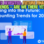 2025 Revisited: Future Finance Trends – Are We There Yet?
